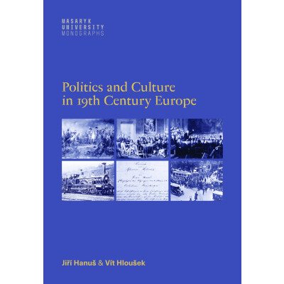 Politics and culture in 19th century Europe