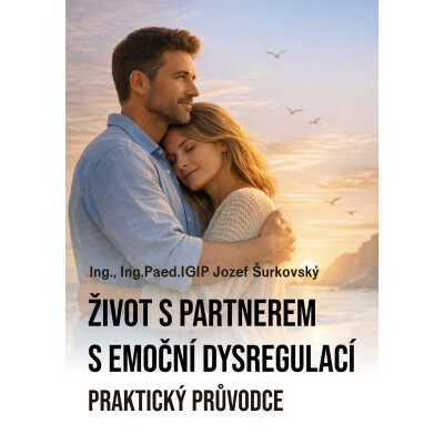 Život s partnerem s emoční dysregulací