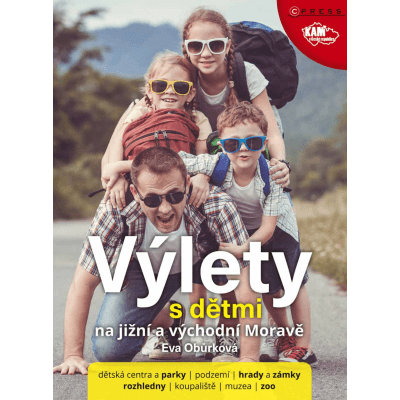 Výlety s dětmi na jižní a východní Moravě