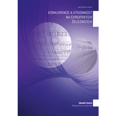 Konkurence a výkonnost na evropských železnicích