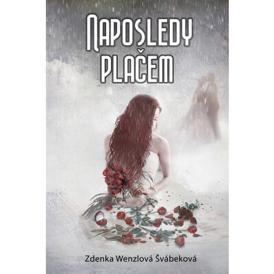 Naposledy plačem