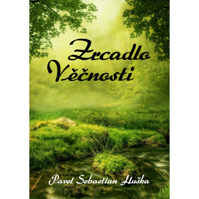 Zrcadlo Věčnosti