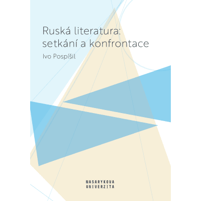 Ruská literatura: setkání a konfrontace