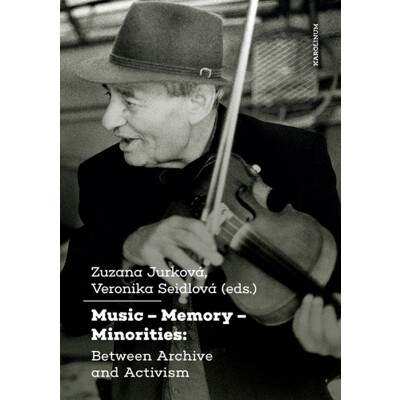 Music – Memory – Minorities: Between Archive and Activism
