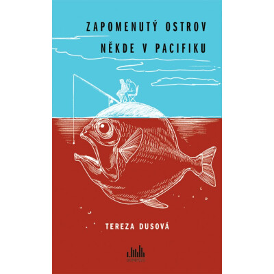 Zapomenutý ostrov někde v Pacifiku