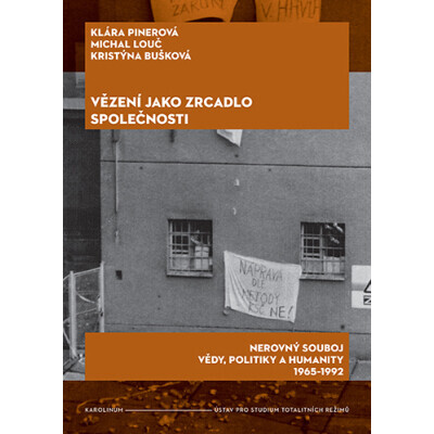 Vězení jako zrcadlo společnosti