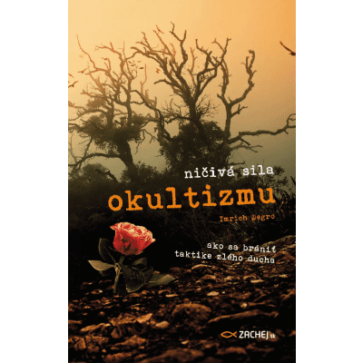 Ničivá sila okultizmu