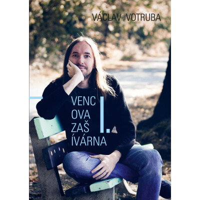 Vencova zašívárna I