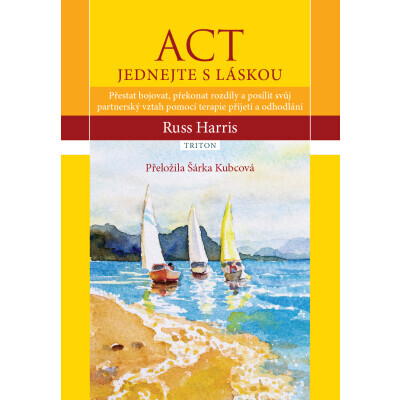 ACT Jednejte s láskou