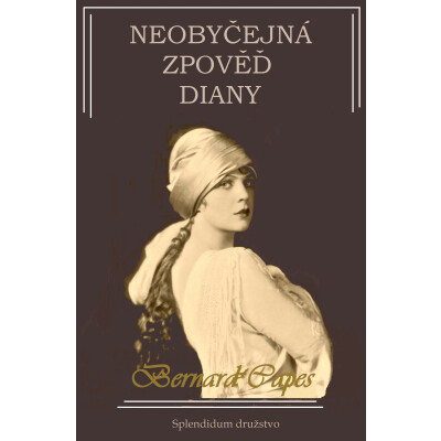 Neobyčejná zpověď Diany