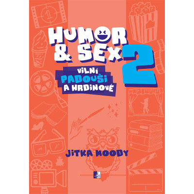 Humor & Sex 2 Vilní padouši a hrdinové
