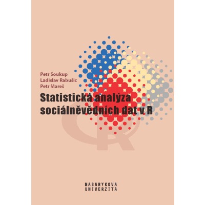 Statistická analýza sociálněvědních dat v R