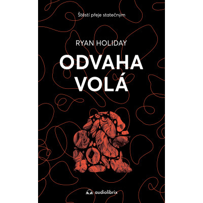 Odvaha volá