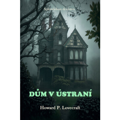 Dům v ústraní