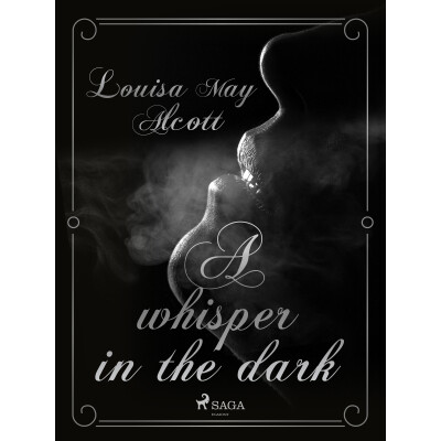 A Whisper in the Dark