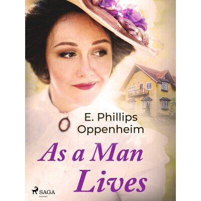 As a Man Lives