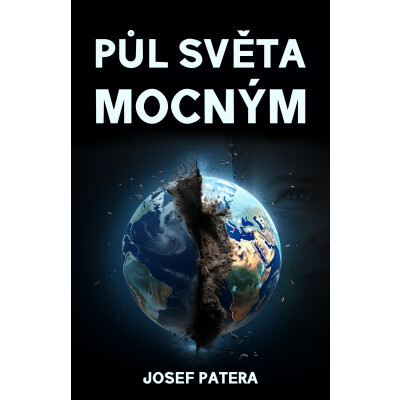 Půl světa mocným