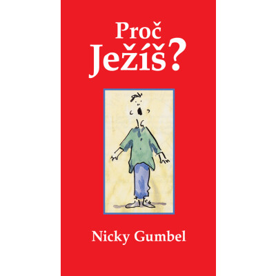 Proč Ježíš?