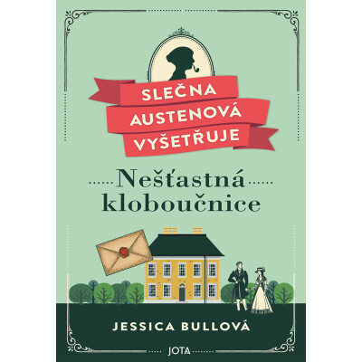 Slečna Austenová vyšetřuje: Nešťastná kloboučnice
