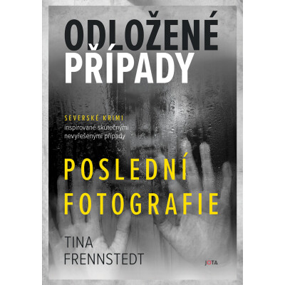 Odložené případy: Poslední fotografie