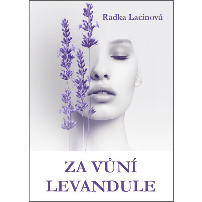 Za vůní levandule