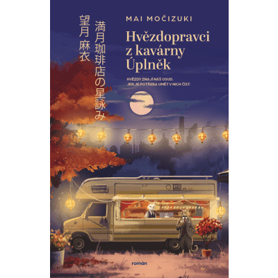 Hvězdopravci z kavárny Úplněk