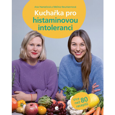 Kuchařka pro histaminovou intoleranci