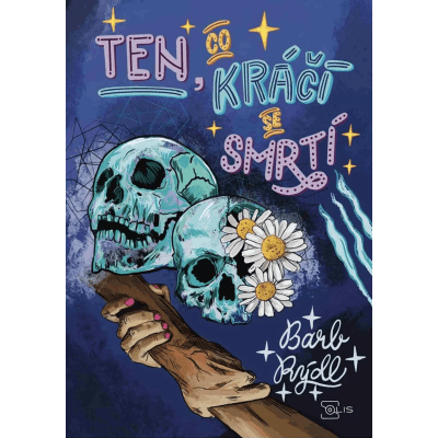 Ten, co kráčí se smrtí 3