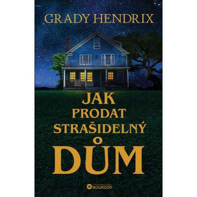 Jak prodat strašidelný dům