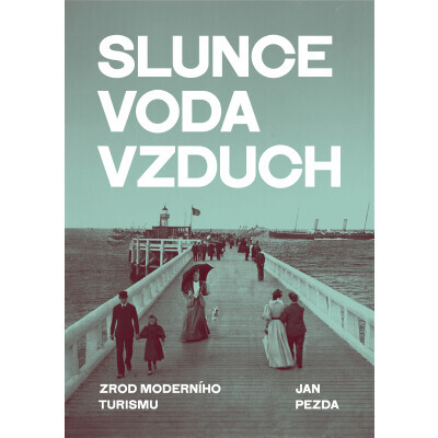 Slunce, voda, vzduch