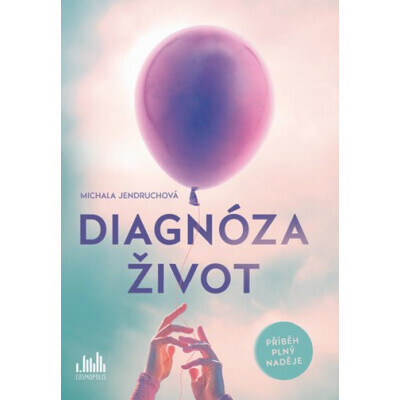 Diagnóza život