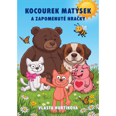 Kocourek Matýsek a zapomenuté hračky
