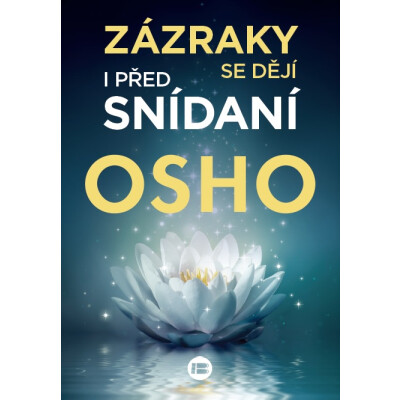 Zázraky se dějí i před snídaní