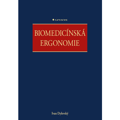 Biomedicínská ergonomie