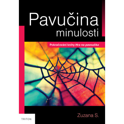 Pavučina minulosti