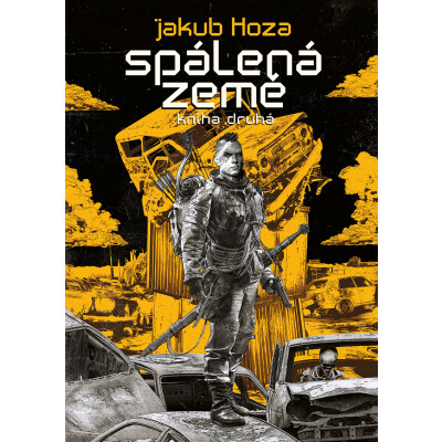Spálená země: kniha druhá