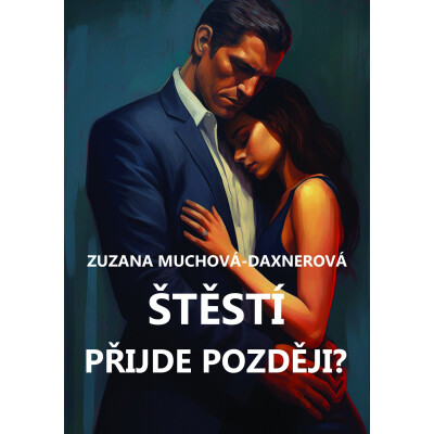 Štěstí přijde později?