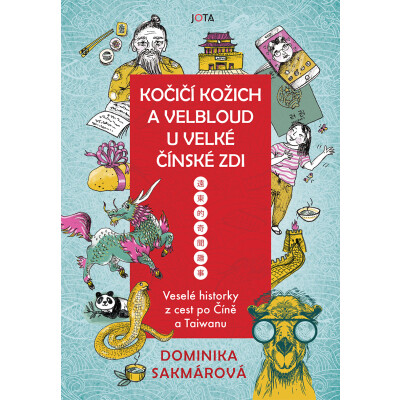 Kočičí kožich a velbloud u Velké čínské zdi