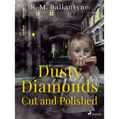 Dusty Diamonds Cut and Polished