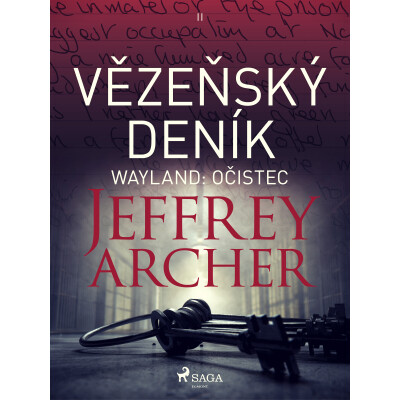 Vězeňský deník II – Wayland: Očistec