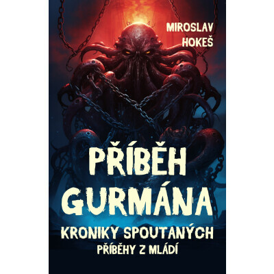 Kroniky spoutaných - Příběhy z mládí 5