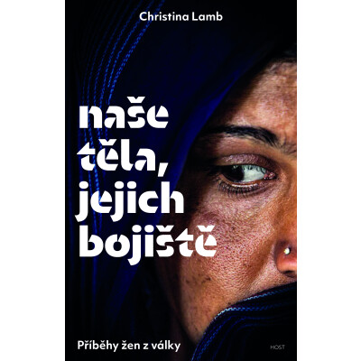 Naše těla, jejich bojiště