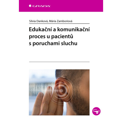 Edukační a komunikační proces u pacientů s poruchami sluchu