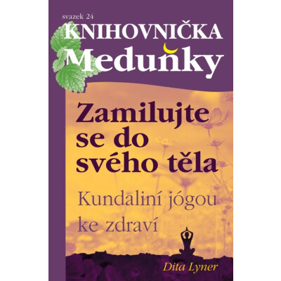 Zamilujte se do svého těla