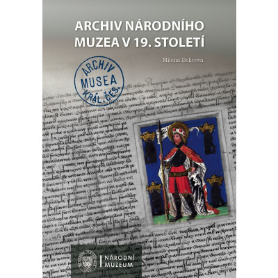 Archiv Národního muzea v 19. století