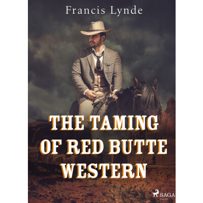 The Taming of Red Butte Western