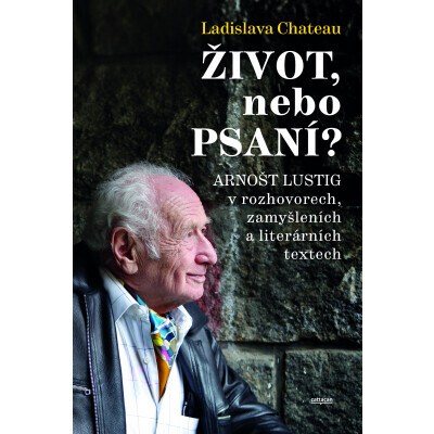 ŽIVOT, nebo PSANÍ?