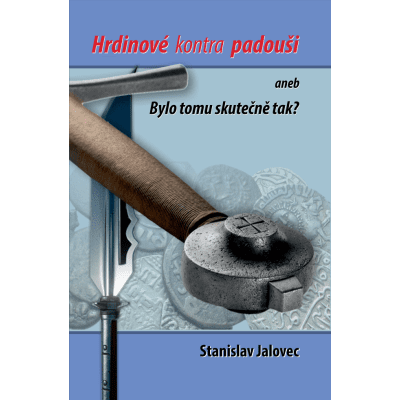 Hrdinové kontra Padouši