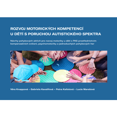 Rozvoj motorických kompetencí u dětí s poruchou autistického spektra