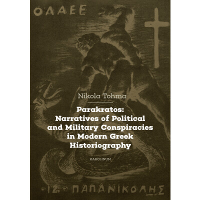 Parakratos: Narratives of Political and Military Conspiracies in Modern Greek Historiography